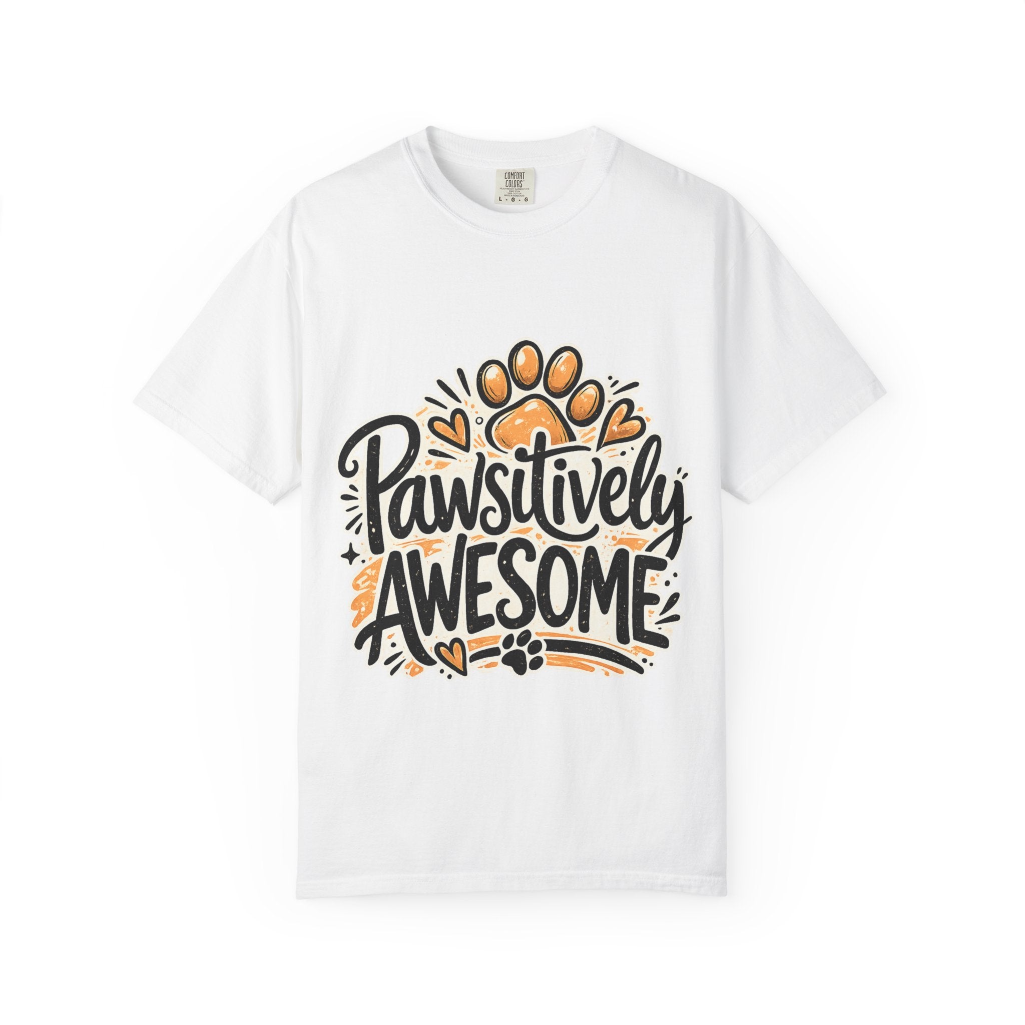 Pawsitively Awesome T-Shirt — Funny Dog Lover Tee with Paw Print