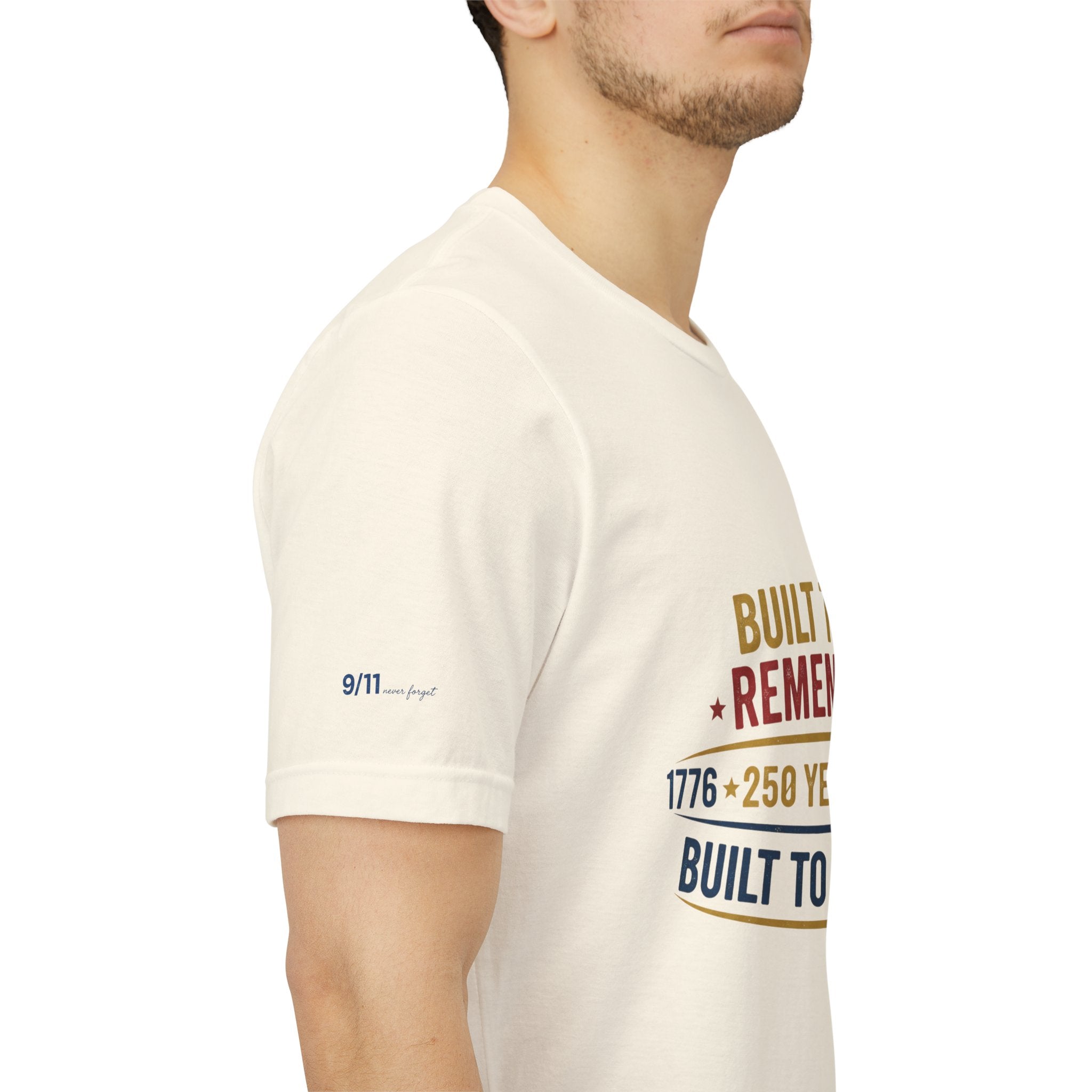 Built to Remember 1776–2026 Tee — Built to Stand Patriotic T-Shirt