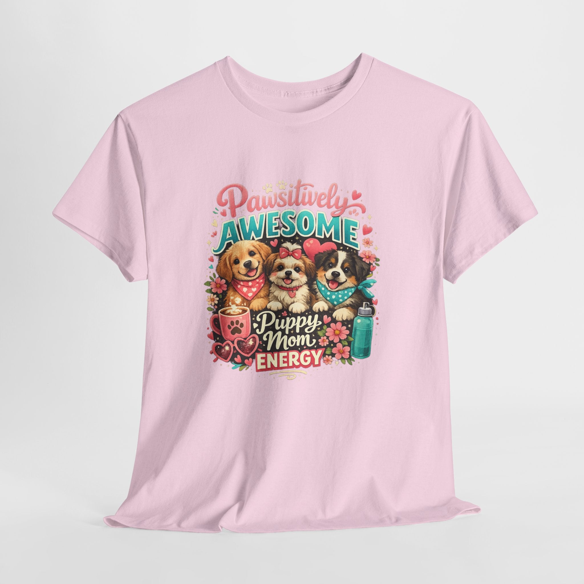 Pawsitively Awesome "Puppy Mom Energy" T-Shirt