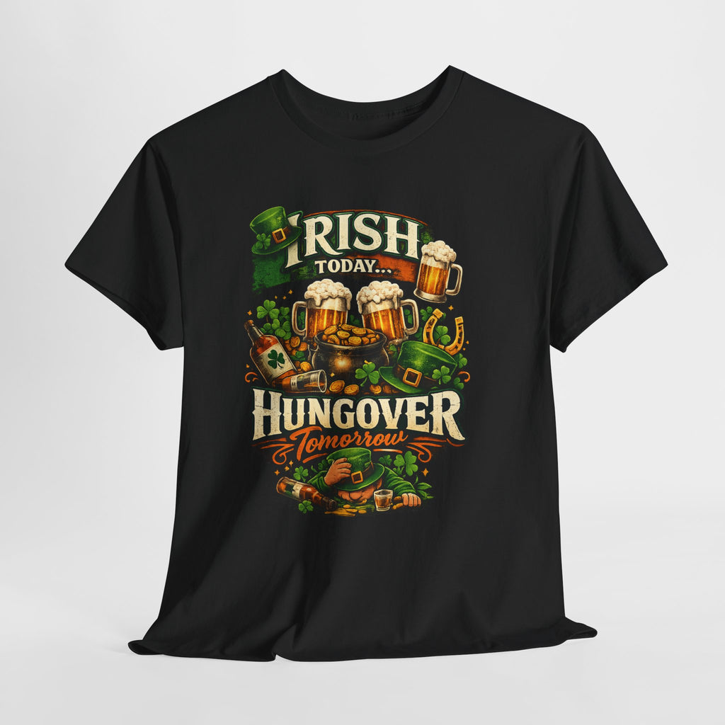 St. Patrick's Day Tee — "Irish Today, Hungover Tomorrow" Beer Graphic Shirt