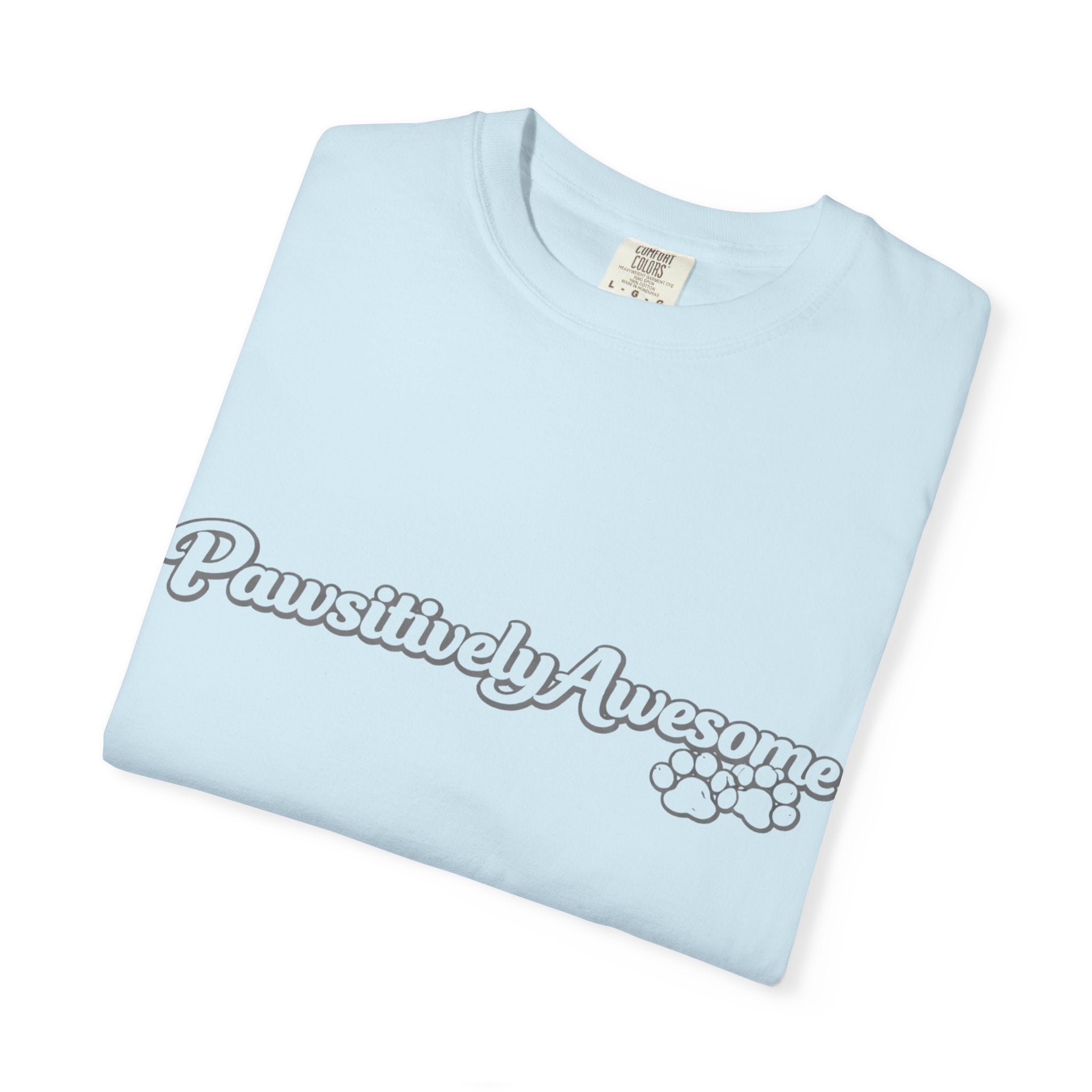 Pawsitively Awesome T‑Shirt — Cute Paw Print Graphic Tee for Dog Lovers